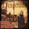 Desperado - Bloodied But Unbowed '1996