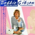 Debbie Gibson - Super-Mix Club '1988