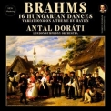 Antal Doráti, London Symphony Orchestra - Brahms: 16 Hungarian Dances, Variations on a Theme by Haydn by Antal Dorati '1965