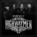 The Highwaymen - The Very Best Of '2016