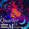 XIII - A Quater Till Midnight '2020