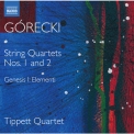 Tippett Quartet - Górecki: Complete String Quartets, Vol. 1 '2018