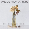 Welshly Arms - Wasted Words & Bad Decisions '2023