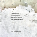 Joe Lovano - Our Daily Bread '2023