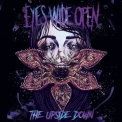 Eyes Wide Open - The Upside Down '2019
