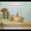 Andrei Kondakov - Fairy Tales In The Rain '2012