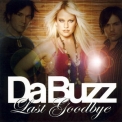 DaBuzz - Last Goodbye '2006