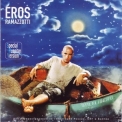 Eros Ramazzotti - Stilelibero (Special Russian Version) '2000