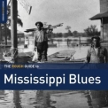 Various Artists - Rough Guide To Mississippi Blues '2024