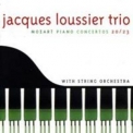 Jacques Loussier Trio - Mozart Piano Concertos Nos. 20 & 23 '2005