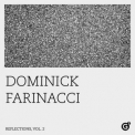Dominick Farinacci - Reflections, Vol. 2 '2022