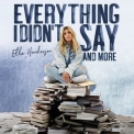 Ella Henderson - Everything I Didn’t Say And More '2022