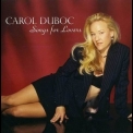 Carol Duboc - Songs For Lovers '2008