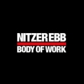 Nitzer Ebb - Body Of Work '2006