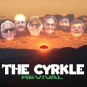 The Cyrkle - Revival '2024
