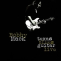 Bobby Mack - Texas Blues Guitar - Live '2020