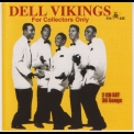 The Dell Vikings - For Collectors Only Cd 02 '2008