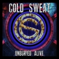 Cold Sweat - Unburied Alive '2024