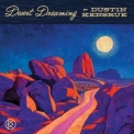 Dustin Kensrue - Desert Dreaming '2024
