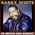 Barry White - The Influence Of Love '2019