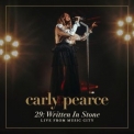 Carly Pearce - 29: Written In Stone (Live From Music City) '2023