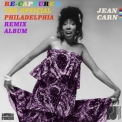 Jean Carn - RE-Captured: The Official Jean Carn Philadelphia Remix Album '2021