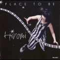 Hiromi - Place To Be '2009