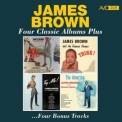 James Brown - Four Classic Albums Plus (Please Please Please / Think / Try Me / The Amazing James Brown) (Digitally Remastered 2023) '2023