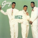 Guy - Let's Chill '1991