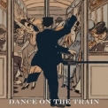Charles Aznavour - Dance on the Train '2020