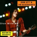 Joan Jett - Stay With Me (Live New York '80) '2022