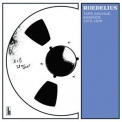Hans-Joachim Roedelius - Tape Archive Essence 1973-1978 '2020