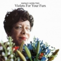 Shirley Horn - Violets for Your Furs '2016