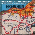 David Thomas & Two Pale Boys - Erewhon '1996