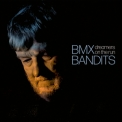 BMX Bandits - Dreamers on the Run '2024