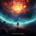 Shadows On Mercury - Worlds Apart '2024