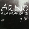 Arno - À La Française '1995