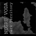 Negru Voda - Dark Territory '1998