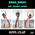 Bella Brown & the Jealous Lovers - Soul Clap '2024