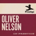 Oliver Nelson - On Prestige '2024