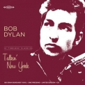 Bob Dylan - Talkin' New York '2022