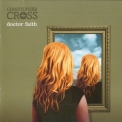 Christopher Cross - Doctor Faith '2011