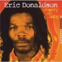 Eric Donaldson - Cherry Oh Baby '2003