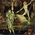 Orne - The Conjuration By The Fire '2006