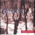 Tempest - Shapeshifter '2003
