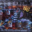 Attack - Little Stories (feat. Inez) '2002