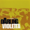Darling Violetta - Bath Water Flowers [EP] '1997