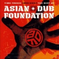 Asian Dub Foundation - Time Freeze The Best Of Cd-1 '2007