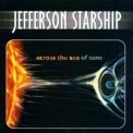 Jefferson Starship - Across The Sea Of Suns '2001