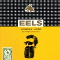 Eels - Hombre Lobo (12 Songs Of Desire) '2009
